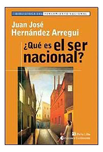 Que Es El Ser Nacional ? - Hernandez Arregui - #d