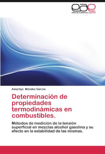 Determinación De Propiedades Termodinámicas En Combustibles.