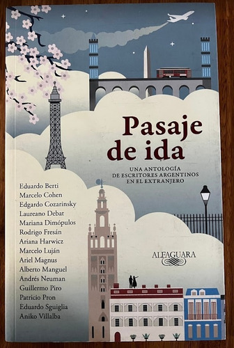 Pasaje De Ida - Antología De Argentinos En El Exterior Nuevo