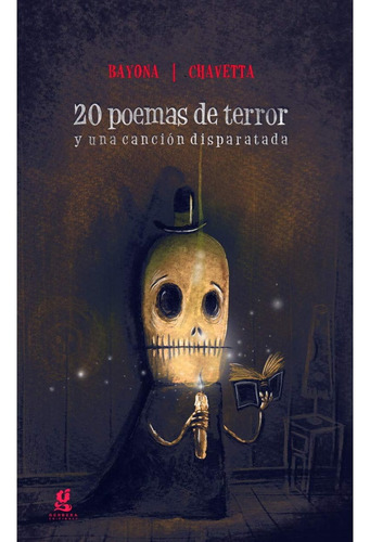 20 Poemas De Terror Y Una Cancion Disparatada - Bayona, Vict