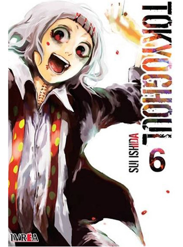 Ivrea - Tokyo Ghoul 6