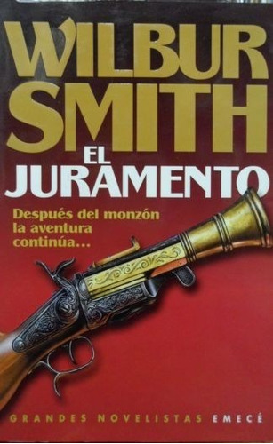 El Juramento Wilbur Smith