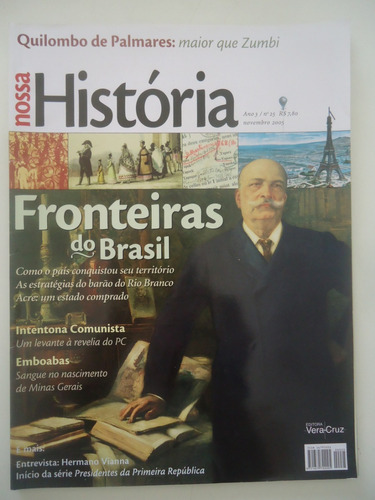 Nossa História #25 Fronteiras Do Brasil