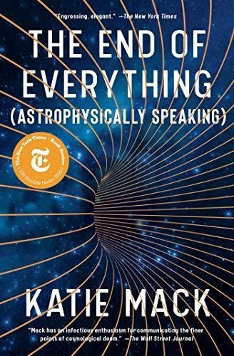 The End Of Everything: (astrophysically Speaking) - (libro E