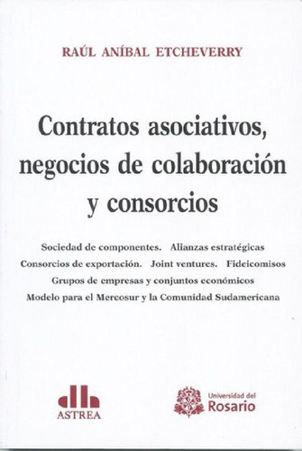 Libro - Contratos Asociativos, Negocios De Colaboración Y C