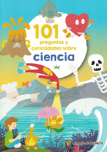 * 101 Preguntas Y Curiosidades Sobre Ciencia * Pingray