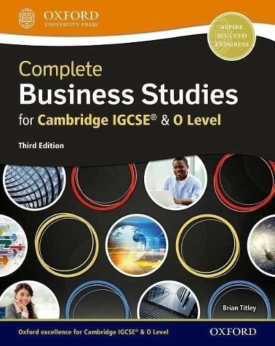 Complete Business Studies For Camb.igcse And O Level 3/ed.- 