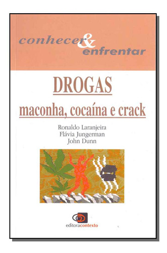 Libro Drogas Maconha Cocaina E Crack De Laranjeira Ronaldo