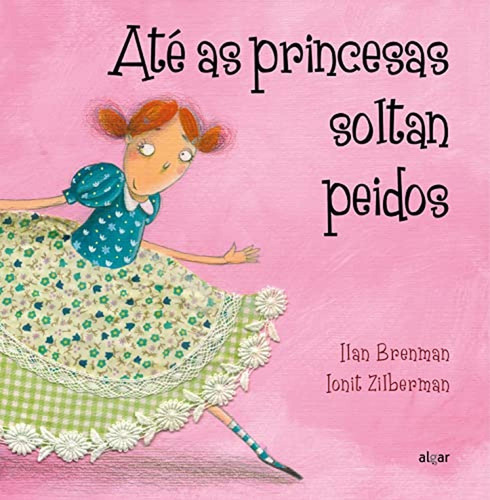 Até As Princesas Soltan Peidos: 48 (álbumes Ilustrados)