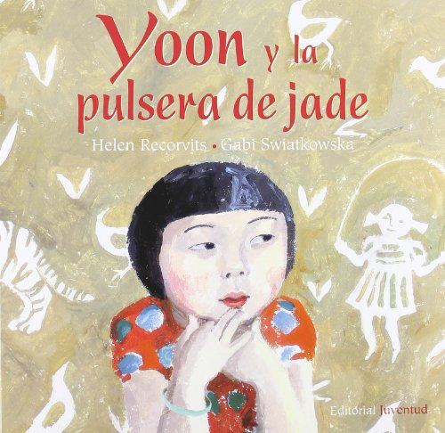 Libro Yoon Y La Pulsera De Jade De Recorvits Helen Grupo Con