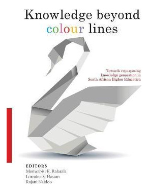 Libro Knowledge Beyond Colour Lines : Towards Repurposing...