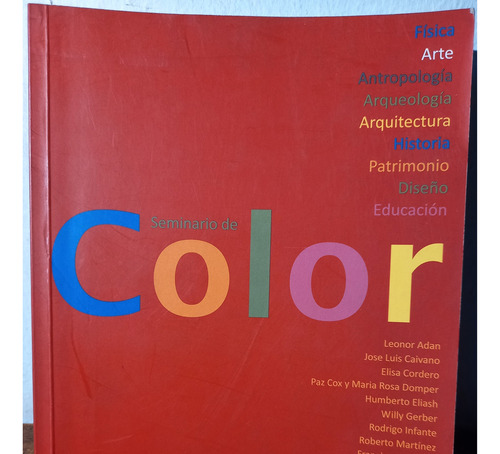 Libroseminario Transdisciplinar En Torno Al Color U.austral (Usado)