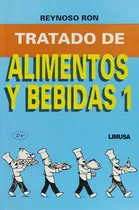 Comprar Tratado De Alimentos Y Bebidas 1 Limusa