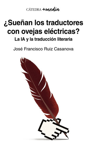 Libro Sueãan Los Traductores Con Ovejas Electricas - Rui...
