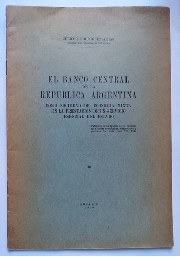 El Banco Central Como Sociedad De Economia Mixta 1939 Arias