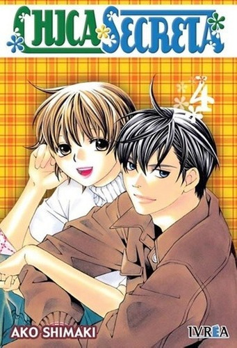 Chica Secreta 04 ic) - Ako Shimaki, de AKO SHIMAKI. Editorial IVREA ESPAÑA en español