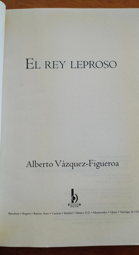 El Rey Leproso - Alberto Vazquez Figueroa (Usado)