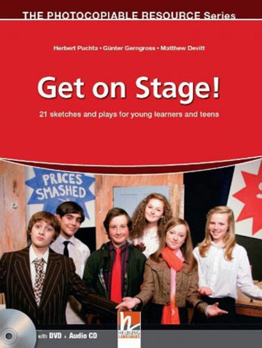 GET ON STAGE! - WITH DVD AND AUDIO CD: THE PHOTOCOPIABLE RESOURCE SERIES, de DEVITT, MATTHEW. Editora HELBLING LANGUAGES ***, capa mole, edição 1ª edição - 2012 em inglês