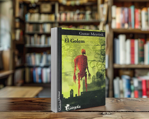 El Golem Gustav Meyrink Gargola