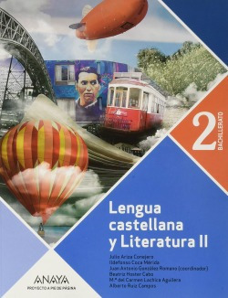 Lengua Castellana Y Literatura 2º Bachillerato. Ariza Conej