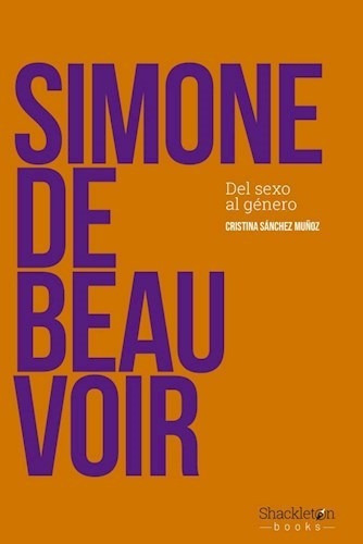 Simone De Beauvoir - Sanchez Muñoz Cristina (libro)