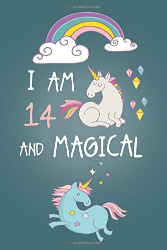 I Am 14 And Magical Cute Unicorn Journal And Happy Birthday 