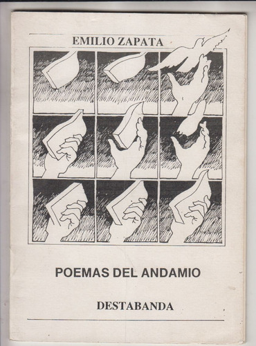 Poemas Del Andamio Emilio Zapata Uruguay Dedicado Sunca Raro