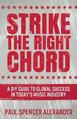 Libro Strike The Right Chord : A Diy Guide To Global Succ...