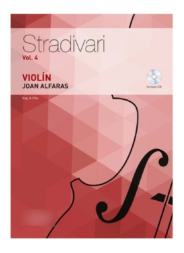 Stradivari Violín, Vol.4.