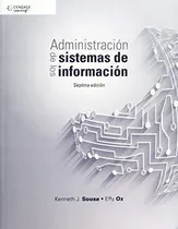 Comprar Administracion De Los Sistemas De Informacion - Effy Oz