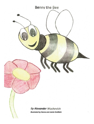 Libro Benny The Bee - Wuchevich, Alexander