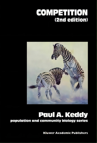 Competition, De Paul A. Keddy. Editorial Springer Verlag New York Inc, Tapa Blanda En Inglés