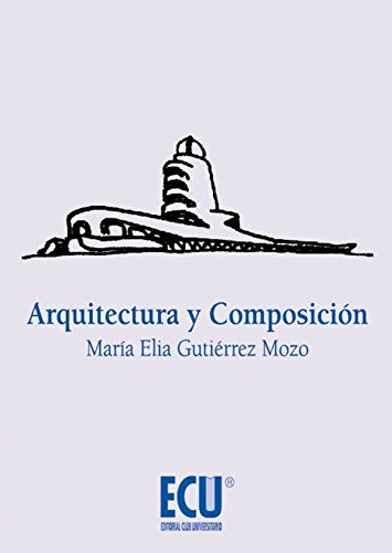 Arquitectura Y Composicion -ecu-