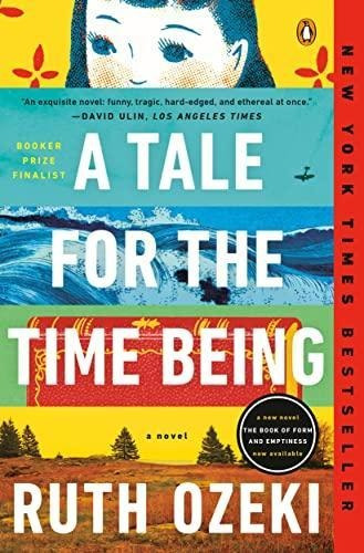 A Tale For The Time Being - (libro En Inglés)