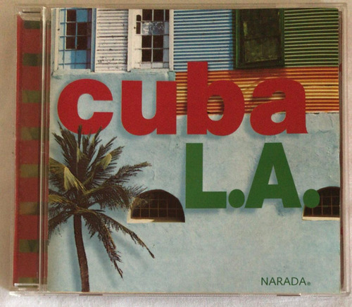 Cuba L.a. Cd Original Usado. Qqg. Ag.