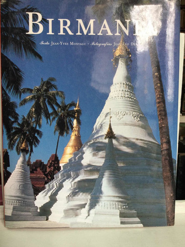 Birmania - Jean Yves Montagu - Países - Imágenes
