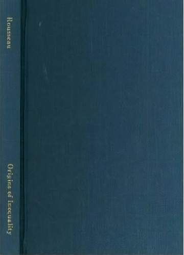 Discourse On The Origins Of Inequality (second Discourse), Polemics, And Political Economy, De Jean-jacques Rousseau. Editorial University Press New England, Tapa Dura En Inglés