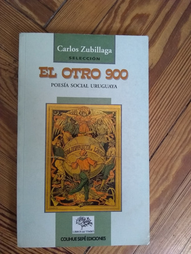 El Otro 900 Poesía Social Uruguaya  Carlos Zubillaga (comp)