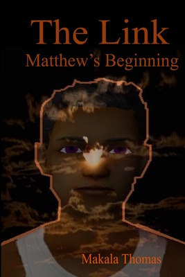 Libro The Link: Matthew's Beginning - Thomas, Makala