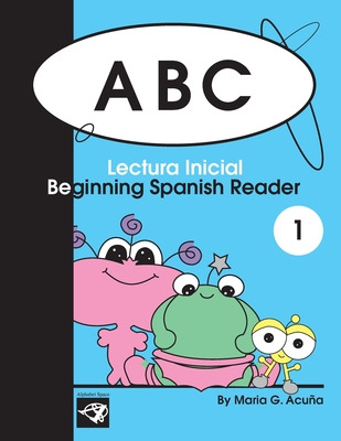 Libro Abc Beginning Spanish Reader 1: Lectura Inicial - A...