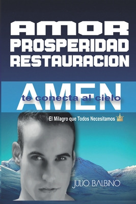 Libro Amen Te Conecta Al Cielo - Balbino, Julio