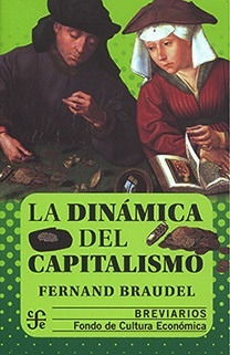 La Dinamica Del Capitalismo - Fernand Braudel