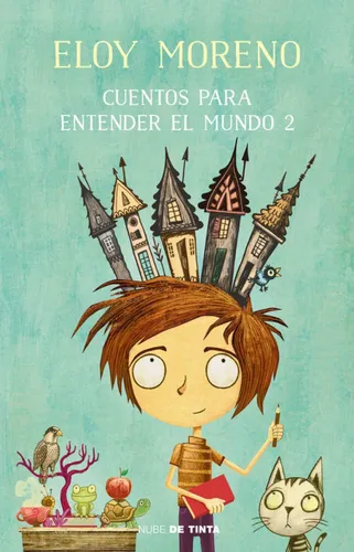 comprar Cuentos Para Entender El Mundo Vol 2 - Eloy Moreno