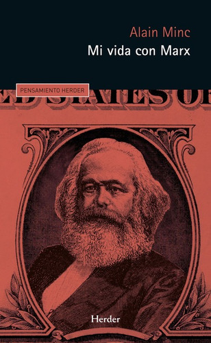 Mi Vida Con Marx, De Minc, Alain. Editorial Herder, Tapa Blanda, Edición 1 En Español, 2022