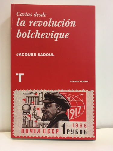 Cartas Desde La Revolucion - Jacques Sadoul