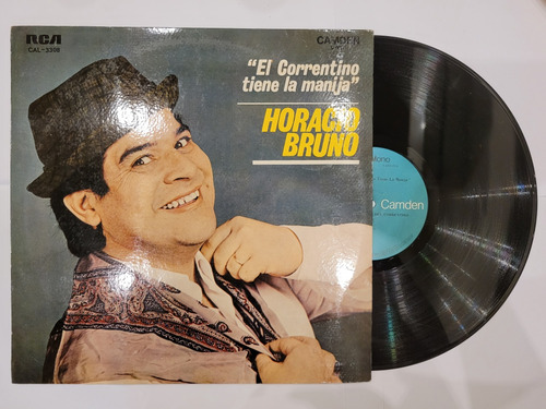 Horacio Bruno El Correntino Tiene Manija Vinilo Lp Chamame