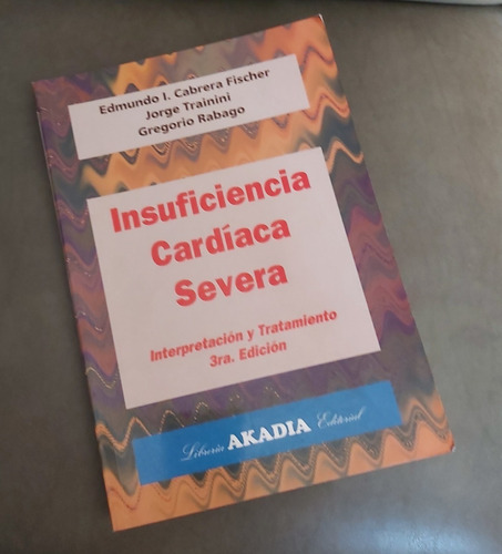 Insuficiencia Cardíaca Severa