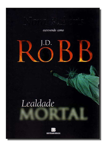 Lealdade Mortal