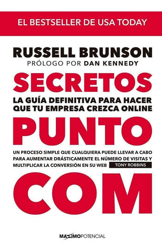 Libro: Secretos Punto Com. Brunson, Russell. Maximo Potencia