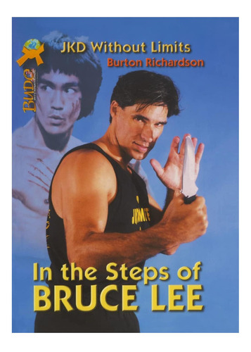 Libro: Tras Los Pasos De Bruce Lee: Jkd Sin Límites